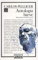 Cover of: Antología breve by Carlos Pellicer