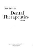 ADA guide to dental therapeutics by American Dental Association