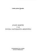 Cover of: Julián Martel y la novela naturalista argentina by Carlos Javier Morales