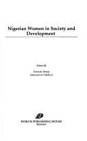 Cover of: Nigerian women in society and development