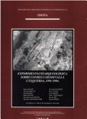 Cover of: Experimentació arqueològica sobre conreus medievals a l'Esquerda, 1991-1994.: arqueologia experimental : aplicació a l'agricultura medieval mediterrània (DGICYT PB90-0430)