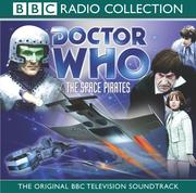 Cover of: Doctor Who: The Space Pirates (BBC TV Soundtrack)