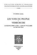Cover of: Les Voix du peuple/Verbum Dei: le bilinguisme Latin/langue vulgaire au Moyen Age