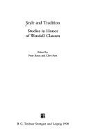 Cover of: Style and tradition: studies in honor of Wendell Clausen
