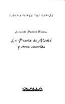 La Puerta de Alcalá y otras cacerías by Leonardo Padura