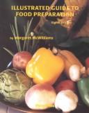 Illustrated guide to food preparation by Margaret McWilliams