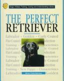 Cover of: The perfect retriever by Miriam Fields-Babineau