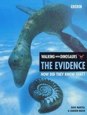 Cover of: Walking with dinosaurs: the evidence