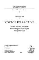 Voyage en Arcadie by Daniela Mauri