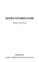 Cover of: Soviet studies guide by edited by Tania Konn.