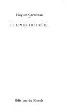 Cover of: Le livre du frère