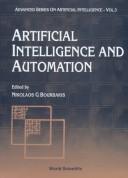 Cover of: Artificial intelligence and automation by edited by Nikolaos G. Bourbakis.