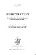 Cover of: Le discours en soi: la représentation du discours intérieur dans les romans de Sartre