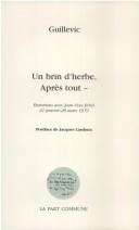 Cover of: Un brin d'herbe, après tout by Eugène Guillevic