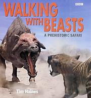 Cover of: WALKING WITH BEASTS by TIM HAINES