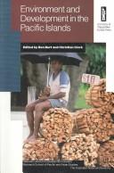 Cover of: Environment and development in the Pacific Islands