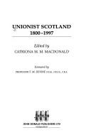 Cover of: Unionist Scotland, 1800-1997