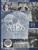 Cover of: Encyclopedia of AIDS by edited by Raymond A. Smith ; forewords by James W. Curran, Peter Piot ; photo editor, Jane Rosett.