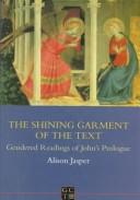The shining garment of the text by Alison E. Jasper