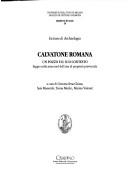 Cover of: Calvatone romana: un pozzo e il suo contesto : saggio nella zona nord dell'area di proprietà provinciale
