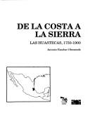 Cover of: De la costa a la sierra by Antonio Escobar Ohmstede