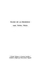 Cover of: Eloge de la prudence