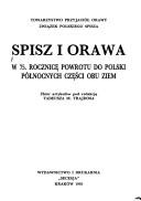 Spisz i Orawa by Tadeusz M. Trajdos