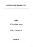 Cover of: Hope, a philosophical inquiry