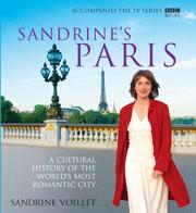 Cover of: Sandrine's Paris: A Cultural History of the World's Most Romantic City