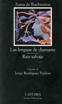 Lenguas de diamante by Juana de Ibarbourou
