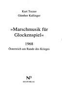 Cover of: Marschmusik für Glockenspiel by Kurt Tozzer