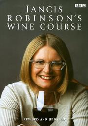 Cover of: Jancis Robinson's Wine Course by Jancis Robinson, Jancis Robinson