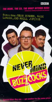 Cover of: "Never Mind the Buzzcocks" by Richard Wilson