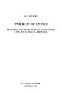 Twilight of empire by Martinus Johannes Nicasie