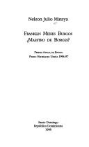 Franklin Mieses Burgos, maestro de Borges? by Nelson Julio Minaya