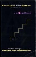 Cover of: Knowledge, method, and the public good by edited by Johann Mouton and Johan Muller.