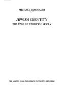 Cover of: Jewish identity: the case of Ethiopian Jewry