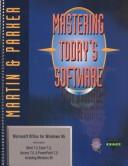 Cover of: Mastering today's software. by Edward G. Martin