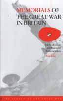 Cover of: Memorials of the great war in Britain by Alex King