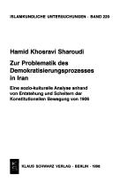 Cover of: Zur Problematik des Demokratisierungsprozesses in Iran by Hamid Khosravi Sharoudi