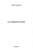 Cover of: La traducción by Pablo de Santis