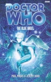 Cover of: The Blue Angel (Dr. Who Series) by Paul Magrs, Jeremy Hoad