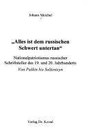 Cover of: "Alles ist dem russischen Schwert untertan" by Johann Meichel