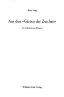 Cover of: Aus den "Gärten der Zeichen": zu Carl Einsteins Bebuquin
