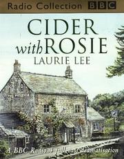 Cover of: Cider with Rosie (BBC Radio Collection) by Laurie Lee