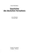 Cover of: Geschichte des deutschen Fernsehens