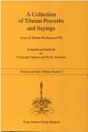 Cover of: Collection of Tibetan proverbs and sayings: gems of Tibetan wisdom and wit
