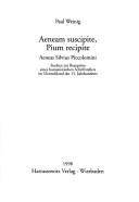 Cover of: Aeneam suscipite, pium recipite by Paul Weinig