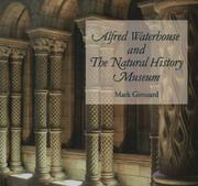 Alfred Waterhouse and the Natural History Museum by Mark Girouard