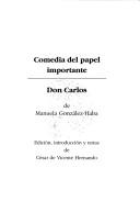 Cover of: Comedia del papel importante: Don Carlos